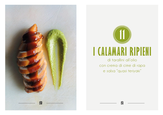 I calamari ripieni di tarallini all'olio con crema di cime di rape e salsa "quasi Teryaki"