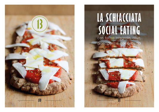 La schiacciata social eating con farina integrale, olive, pomodoro e cacioricotta